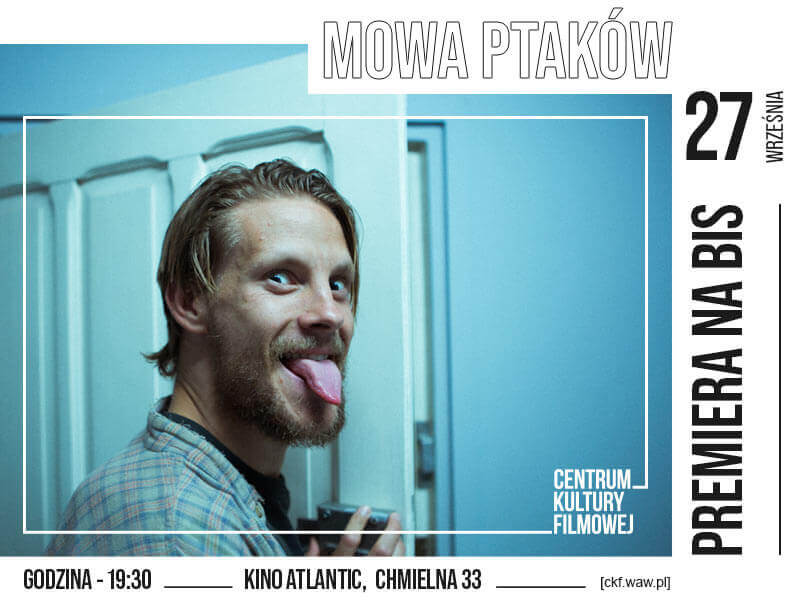 Premiera "Mowa Ptaków"